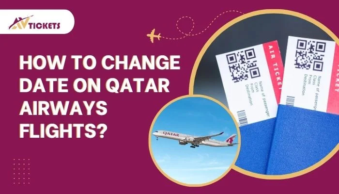 How to change date on Qatar Airways flights?