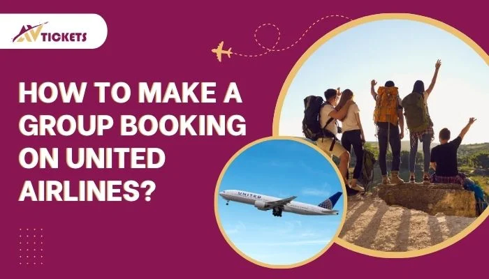 How to make a Group Book with United Airlines? How to make a Group Book with United Airlines?